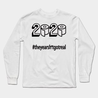 Funny Toilet Paper Crisis 2020 Long Sleeve T-Shirt